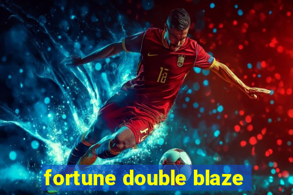 fortune double blaze